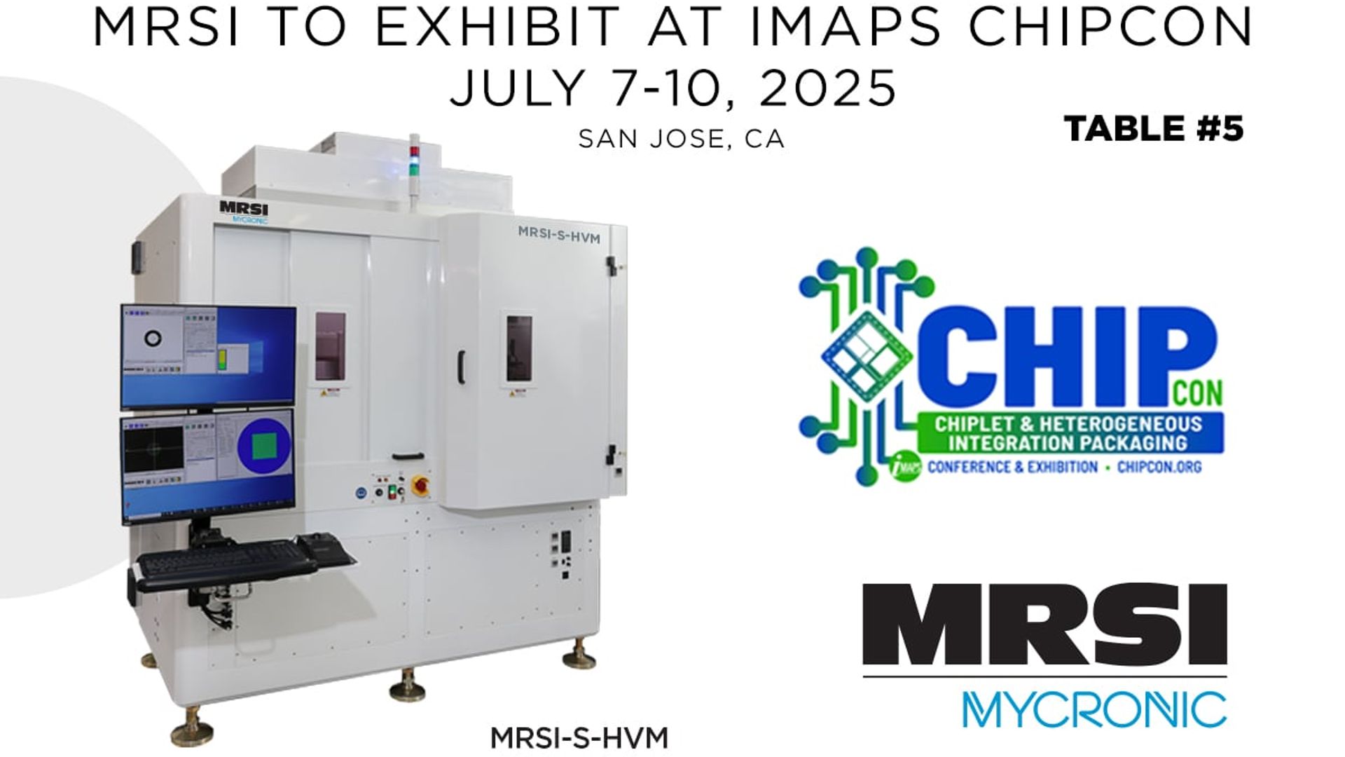 MRSI to exhibit at IMAPS CHIPcon 2025